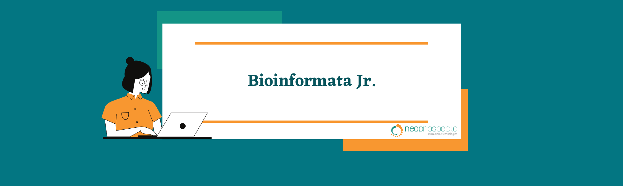 Bioinformata Jr Neoprospecta